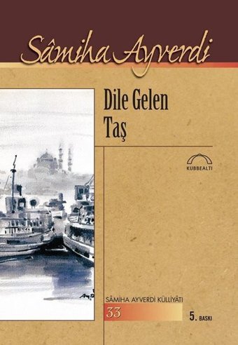 Dile Gelen Taş Kubbealtı Neşriyatı