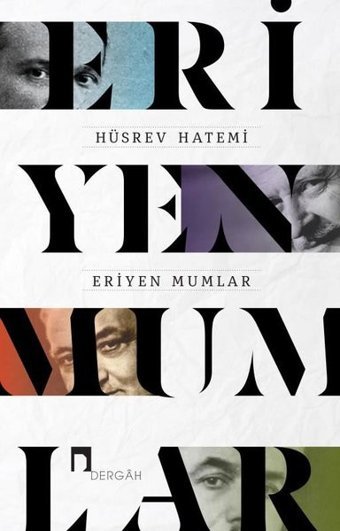 Eriyen Mumlar Hüsrev Hatemi Dergah Yayınları