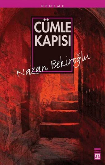 Cümle Kapısı Nazan Bekiroğlu Timaş Yayınları