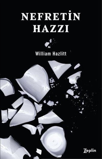 Nefretin Hazzı William Hazlitt Zeplin Kitap