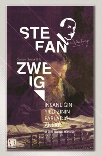 İnsanlığın Yıldızının Parladığı Anlar Stefan Zweig Palet Yayınları