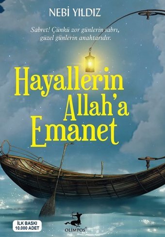 Hayallerin Allah'a Emanet Nebi Yıldız Olimpos Yayınları