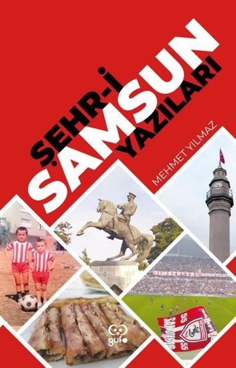 Şehr-i Samsun Yazıları Mehmet Yılmaz Gufo Yayınları