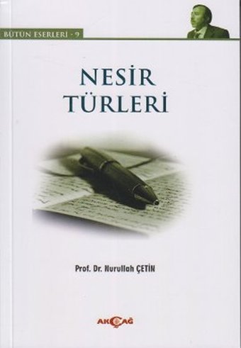 Nesir Türleri Nurullah Çetin Akçağ Yayınları