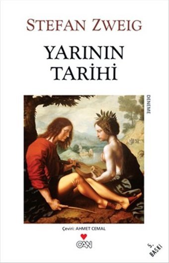 Yarının Tarihi Stefan Zweig Can Yayınları