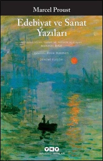 Edebiyat ve Sanat Yazıları Marcel Proust Yapı Kredi Yayınları