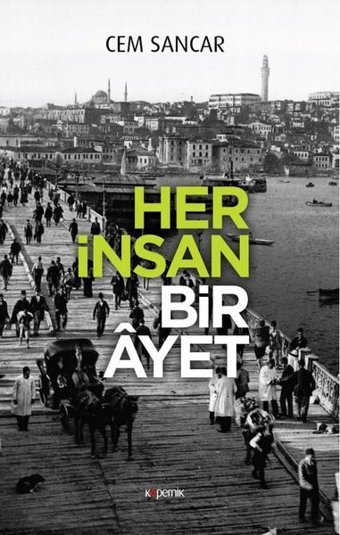 Her İnsan Bir Ayet Cem Sancar Kopernik Kitap