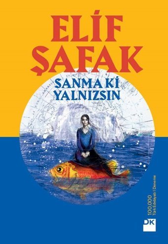 Sanma ki Yalnızsın Elif Şafak Doğan Kitap