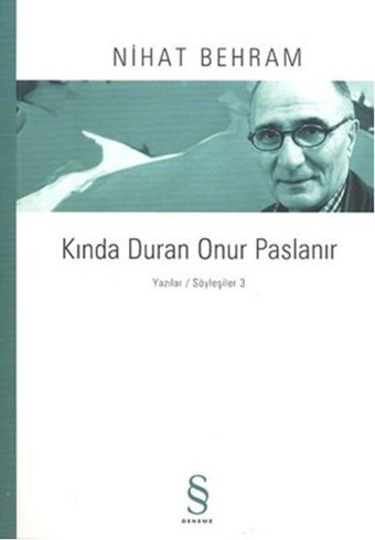 Kında Duran Onur Paslanır Nihat Behram Everest Yayınları