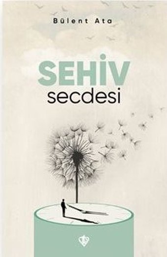 Sehiv Secdesi Bülent Ata Türkiye Diyanet Vakfı Yayınları