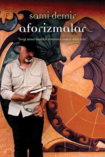 Aforizmalar Sami Demir Cinius