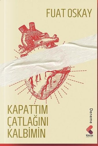 Kapattım Çatlağını Kalbimin Fuat Oskay Klaros Yayınları