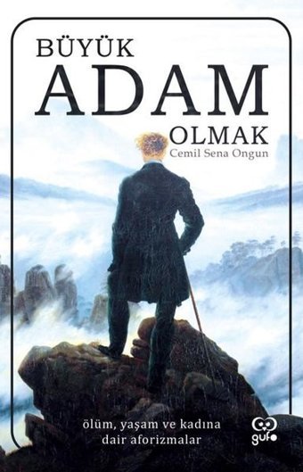 Büyük Adam Olmak Cemil Sena Ongun Gufo Yayınları