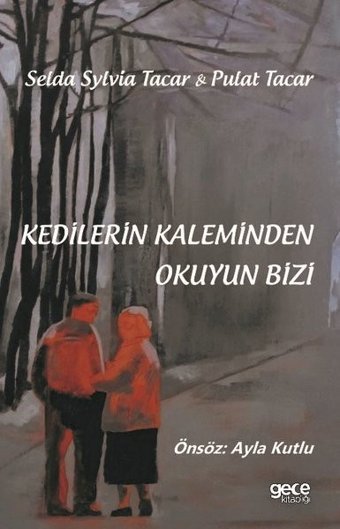 Kedilerin Kaleminden Okuyun Bizi Pulat Tacar Gece Kitaplığı
