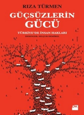 Güçsüzlerin Gücü Rıza Türmen Doğan Kitap