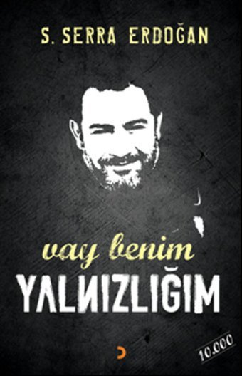 Vay Benim Yalnızlığım S. Serra Erdoğan Cinius