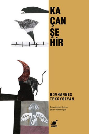 Kaçan Şehir Hovhannes Tekgyozyan Ayrıntı Yayınları