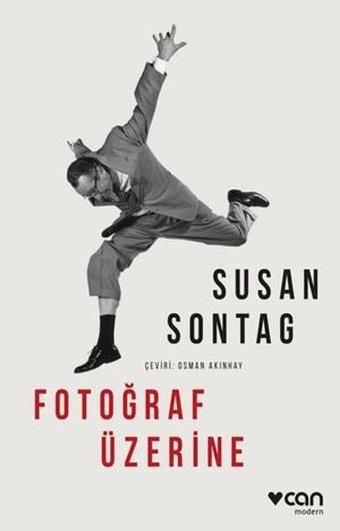 Fotoğraf Üzerine Susan Sontag Can Yayınları