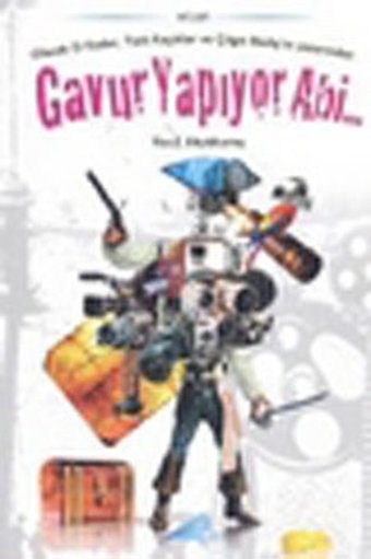 Gavur Yapıyor Abi... Vasıf Küçükoruç Avrupa Yakası Yayınları