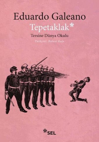 Tepetaklak Eduardo Galeano Sel Yayıncılık