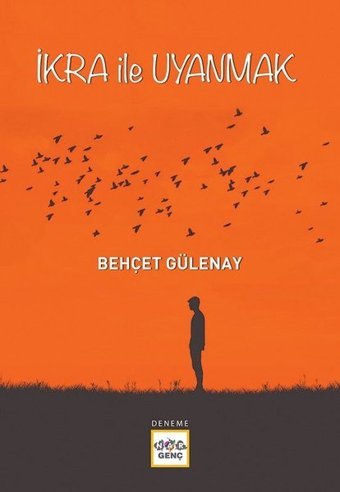 İkra İle Uyanmak Behçet Gülenay Nar Genç