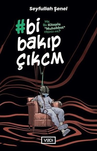Bi Bakıp Çıkcm Seyfullah Şenel Vadi Yayınları