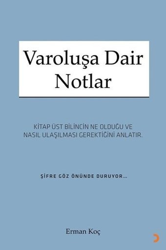 Varoluşa Dair Notlar Erman Koç Cinius