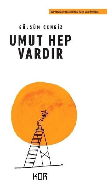 Umut Hep Vardır Gülsüm Cengiz Kor Kitap