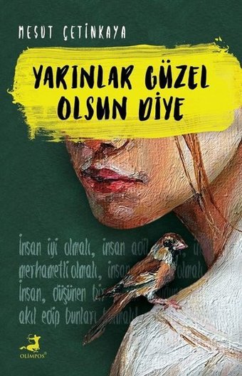 Yarınlar Güzel Olsun Diye Mesut Çetinkaya Olimpos Yayınları