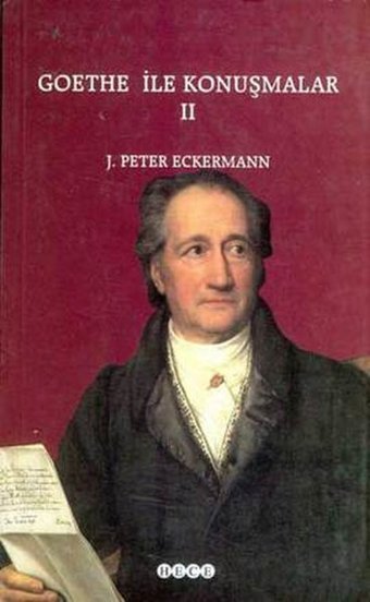 Goethe ile Konuşmalar 2 Johann Peter Eckermann Hece Yayınları