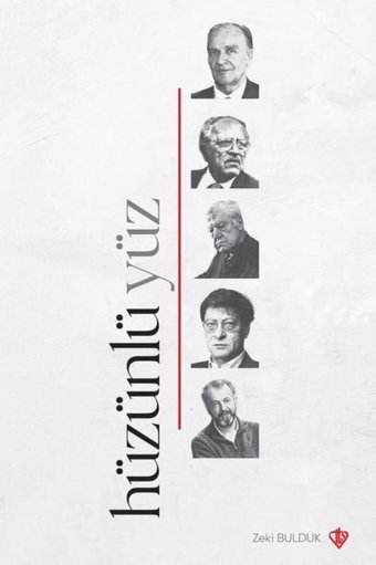 Hüzünlü Yüz Zeki Bulduk Türkiye Diyanet Vakfı Yayınları