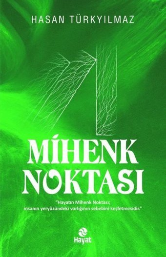 Mihenk Noktası Hasan Türkyılmaz Hayat Yayıncılık
