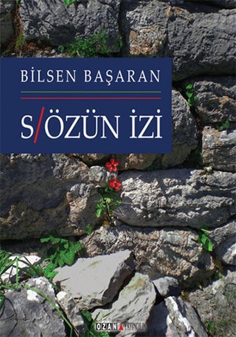 Sözün İzi Bilsen Başaran Ozan Yayıncılık