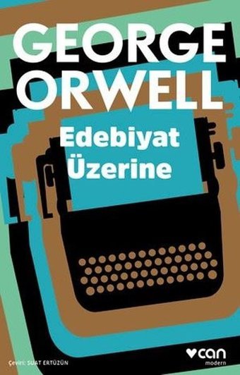 Edebiyat Üzerine George Orwell Can Yayınları