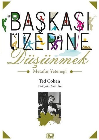 Başkası Üzerine Düşünmek Ted Cohen Nota Bene Yayınları