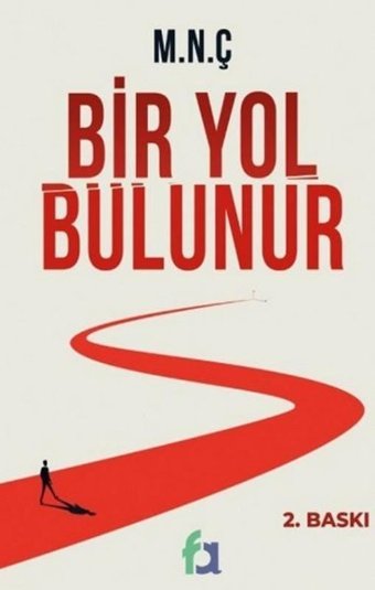Bir Yol Bulunur M.N.Ç. Fa Yayınları