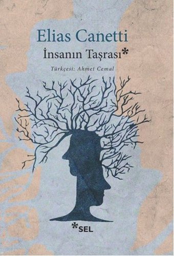 İnsanın Taşrası Elias Canetti Sel Yayıncılık