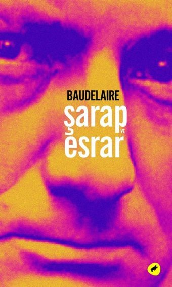 Şarap ve Esrar Charles Baudelaire Kafe Kültür Yayıncılık