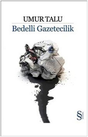 Bedelli Gazetecilik Umur Talu Everest Yayınları