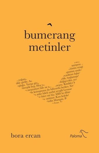 Bumerang Metinler Bora Ercan Paloma Yayınevi
