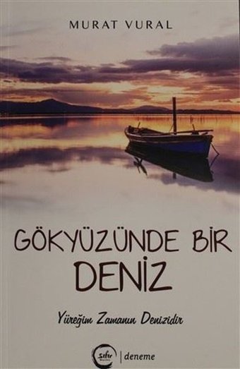 Gökyüzünde Bir Deniz Murat Vural Sıfır Yayınları