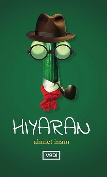 Hıyaran Ahmet İnam Vadi Yayınları