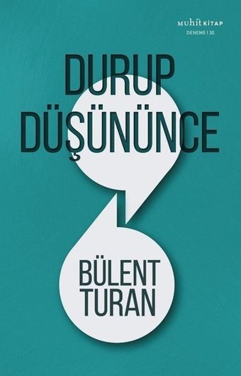 Durup Düşününce Bülent Turan Muhit Kitap
