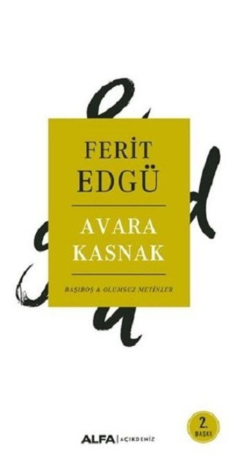 Avara Kasnak Ferit Edgü Alfa Yayıncılık