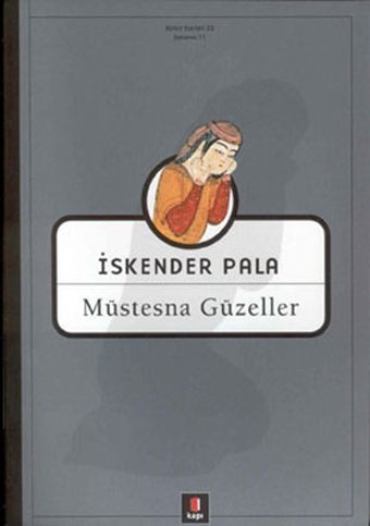 Müstesna Güzeller İskender Pala Kapı Yayınları