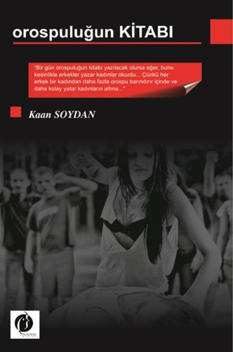 Orospuluğun Kitabı Kaan Soydan Herdem Kitap