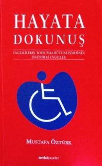 Hayata Dokunuş 1 Mustafa Öztürk İlke Yayıncılık