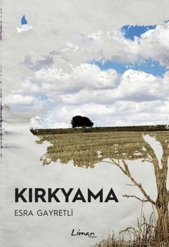 Kırkyama Esra Gayretli Liman Kitapları