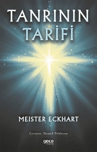 Tanrının Tarifi Meister Eckhart Gece Kitaplığı