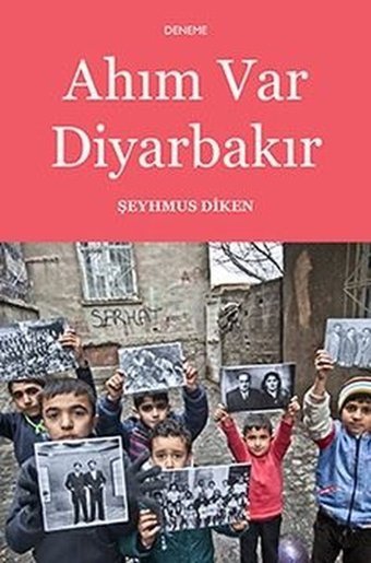 Ahım Var Diyarbakır Şeyhmus Diken Aras Yayıncılık